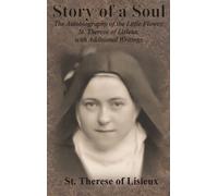 St Therese of Lisieux Story of a Soul (Copertina rigida)