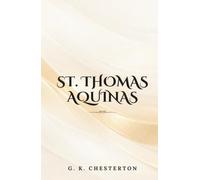 St. Thomas Aquinas: (Annotated)
