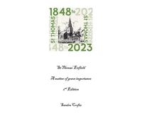 St Thomas' Enfield A matter of grave importance: 2nd Edition