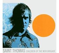 St.Thomas - The Children of the New Brigad