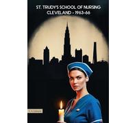 ST. TRUDY'S SCHOOL OF NURSING