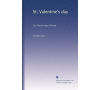 St Valentine's Day or the Fair Maid of Perth