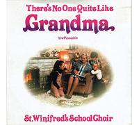 St. Winifred's School Choir - St. Winifred's School Choir - There's No One Quite Like Grandma - [7"]
