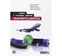 STA - SCIENZE E TECNOLOGIE APPLICATE. TRASPORTI E LOGISTICA - CALIGARIS LUIGI,