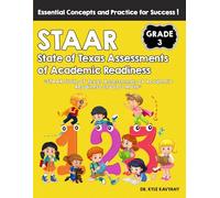STAAR State of Texas Assessments of Academic Readiness Grade 3 Math: “STAAR State of Texas Assessments of Academic Readiness Grade 3 Math”