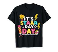 STAAR Test Day Ispirazione per insegnanti e scuole Maglietta
