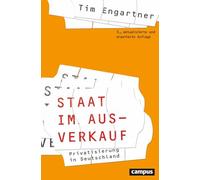 Staat im Ausverkauf: Privatisierung in Deutschland
