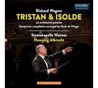 Richard Wagner Richard Wagner: Tristan & Isolde: An Orchestral Passion (CD)