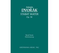 Stabat Mater, Op. 58: Vocal score (Latin Edition) by Dvorak, Antonin (2008) Paperback