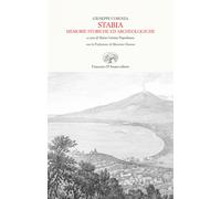 Stabia. Memorie storiche ed archeologiche (rist. anast. Castellamare di St...