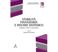 Stabilità finanziaria e rischio sistemico. Problemi di stima e di regolazione