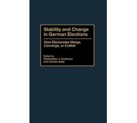 Stability and Change in German Elections (Copertina rigida)