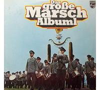 Stabsmusikkorps Der Bundeswehr - Das Große Marsch-Album 1