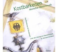 Stabsmusikkorps der Bundeswehr - Kostbarkeiten Dt Marschmusik