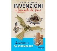 Stacca e crea le invenzioni di Leonardo da Vinci
