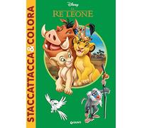 Il re leone. Staccattacca e colora. Con adesivi. Ediz. illustrata