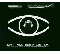 Stacccato - Can'T You See?