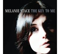Stace, Melanie - Key To Me