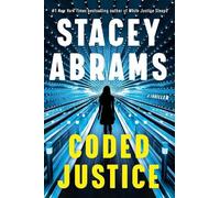 Stacey Abrams Coded Justice (Copertina rigida) Avery Keene
