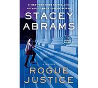 Stacey Abrams Rogue Justice (Tascabile) Avery Keene