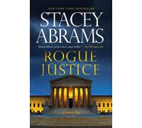 Stacey Abrams Rogue Justice (Tascabile) Avery Keene