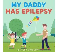 Stacey Chillemi My Daddy Has Epilepsy (Tascabile)