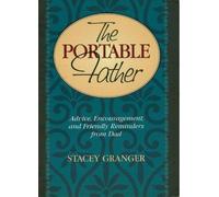 Stacey Granger The Portable Father (Tascabile)