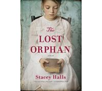 Stacey Halls The Lost Orphan (Tascabile)