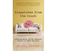 Stacey Hettes Dispatches from the Couch (Copertina rigida)