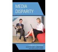 Stacey J.T. Hust Media Disparity (Tascabile)