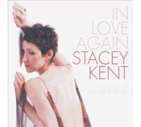 Stacey Kent - In Love Again by Stacey Kent (2002-02-15)