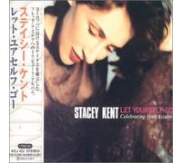 Stacey Kent - Let Yourself Go [Import]