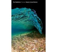 Stacey Lynn Brown The Shallows (Tascabile)