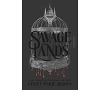 Stacey Marie Brown Brown Stacey Marie Savage Lands: 1 (Copertina rigida)