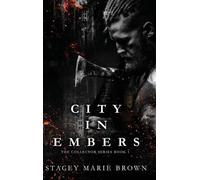 Stacey Marie Brown City In Embers (Copertina rigida)