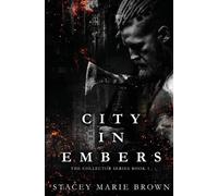 Stacey Marie Brown City In Embers (Tascabile)