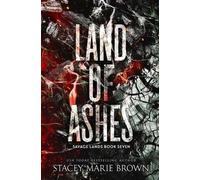Stacey Marie Brown Land of Ashes (Tascabile)