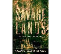 Stacey Marie Brown Savage Lands (Tascabile) Savage Lands