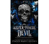 Stacey Marie Brown Silver Tongue Devil (Copertina rigida)