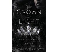 Stacey Marie Brown The Crown of Light (Tascabile) Book