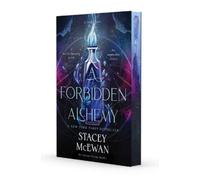 A Forbidden Alchemy: Volume 1