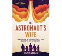 Stacey Morgan Astronaut's Wife, The (Copertina rigida)
