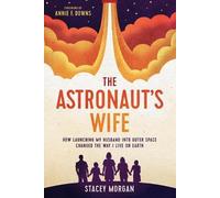 Stacey Morgan The Astronaut's Wife (Tascabile)