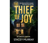 Stacey Murray The Thief of Joy (Tascabile)