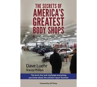 Stacey Phillips Dave Lue The Secrets of America's Greatest Body Sho (Tascabile)