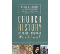 Stacey Shelley Lingle Bruce Sh Church History in Plain Language Wor (Tascabile)