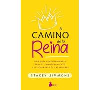 Stacey Simmons Camino de la Reina, El (Tascabile)