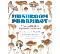 Stacey Simmons Mushroom Pharmacy (Tascabile)