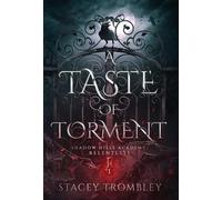 Stacey Trombley A Taste of Torment (Copertina rigida)