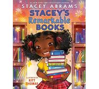 Stacey Abrams Stacey's Remarkable Books (Copertina rigida) Stacey Stories